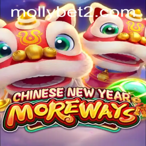 Discover the Excitement of CHINESENEWYEARMOREWAYS on mollybet